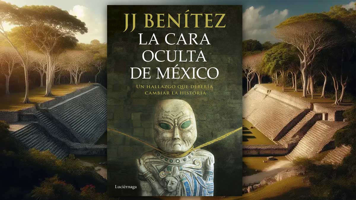 Portada libro "La Cara Oculta de México" de J.J. Benítez.