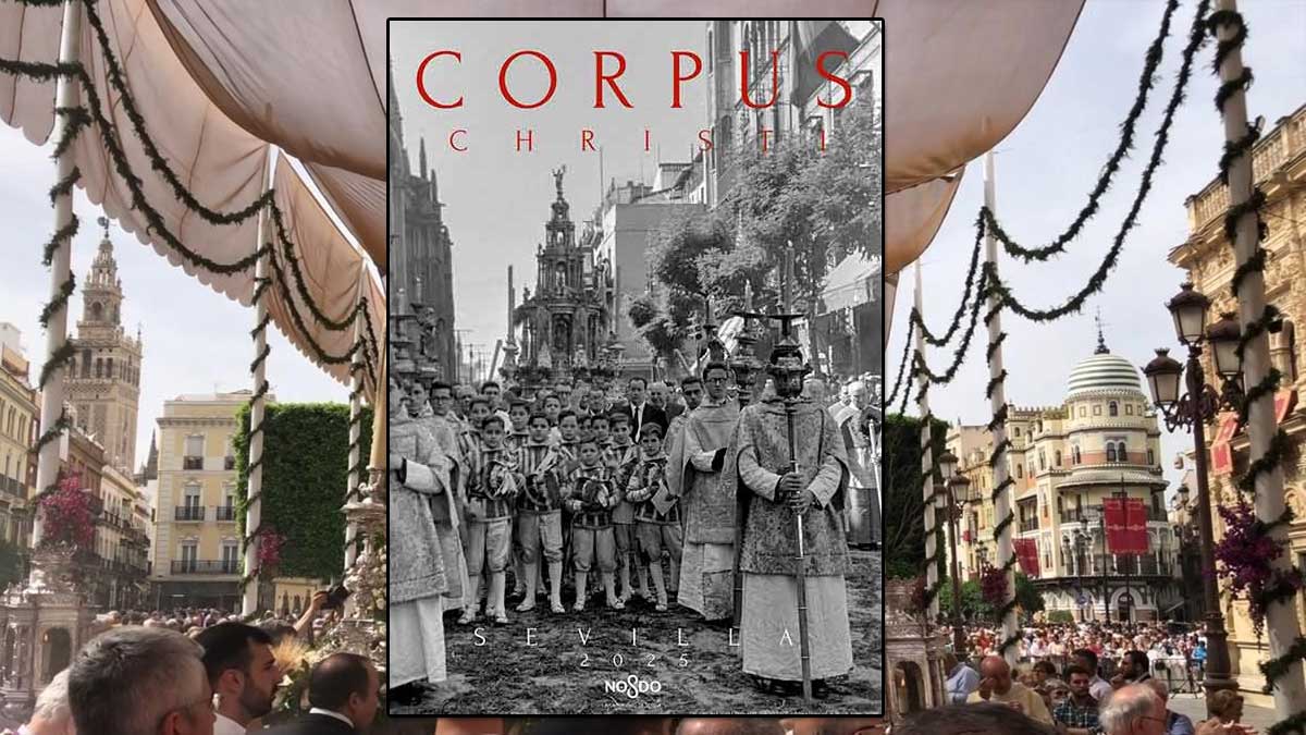 Cartel del Corpus 2025 en Sevilla en Plaza de San Francisco como fondo.