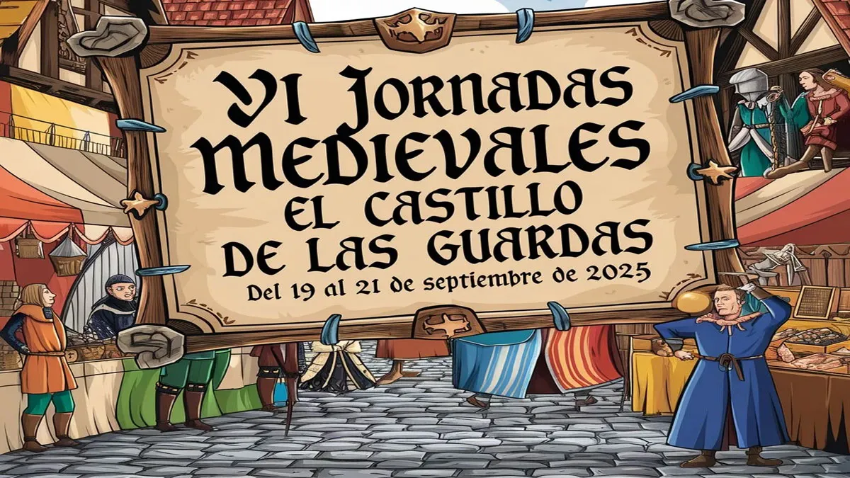 Cartel, en un dibujo muy colorido, representando una calle, de las VI Jornadas Medievales de El Castillo de las Guardas.