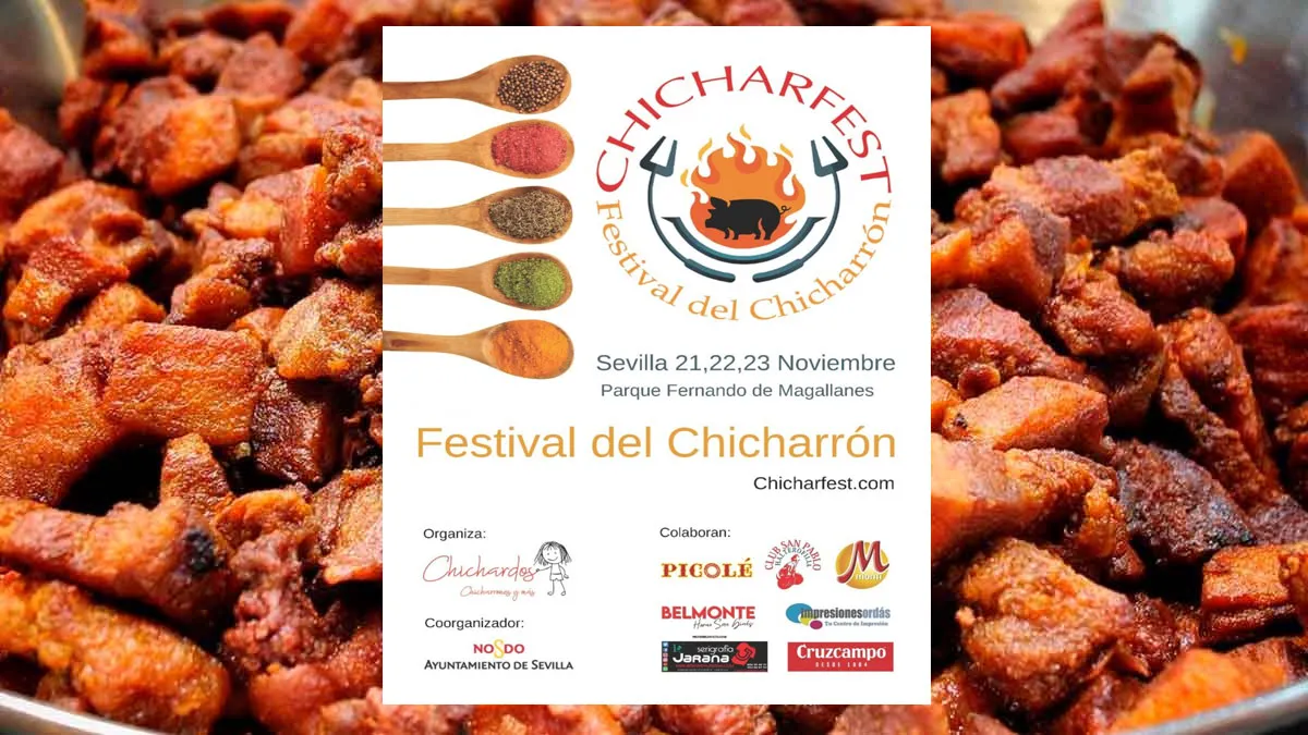 Chicharrones de fondo y el primer término el cartel del Chicharfest 2025 Sevilla.